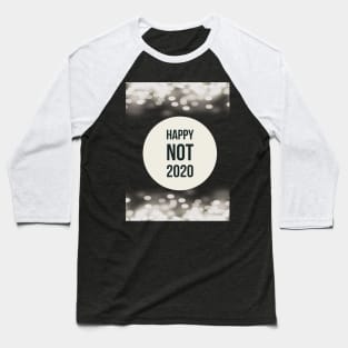 Bye 2020! Baseball T-Shirt